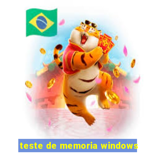 teste de memoria windows